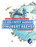 Joli petit monde d'Hubert Reeves (Le)